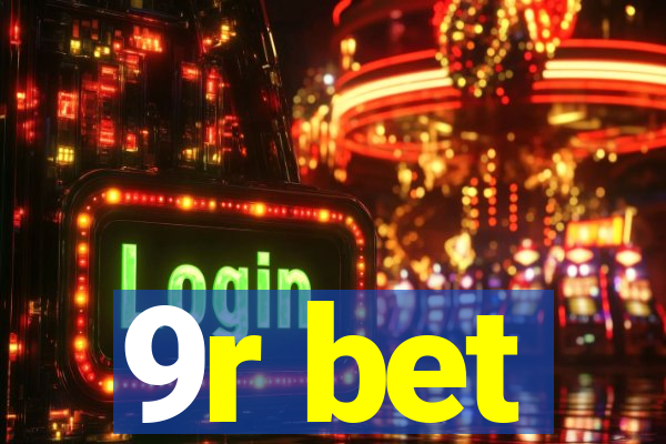 9r bet